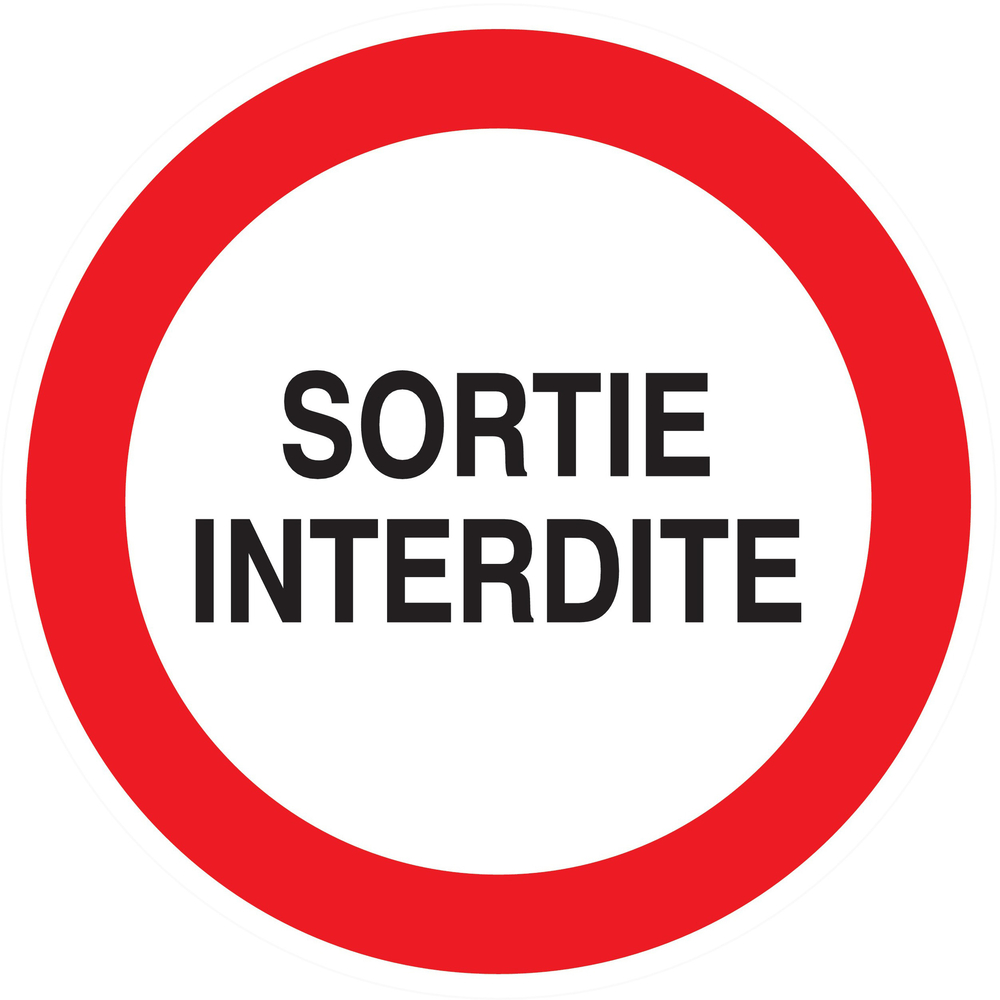 Panneau adhésif SORTIE INTERDITE Ø80MM TALIAPLAST - 724202