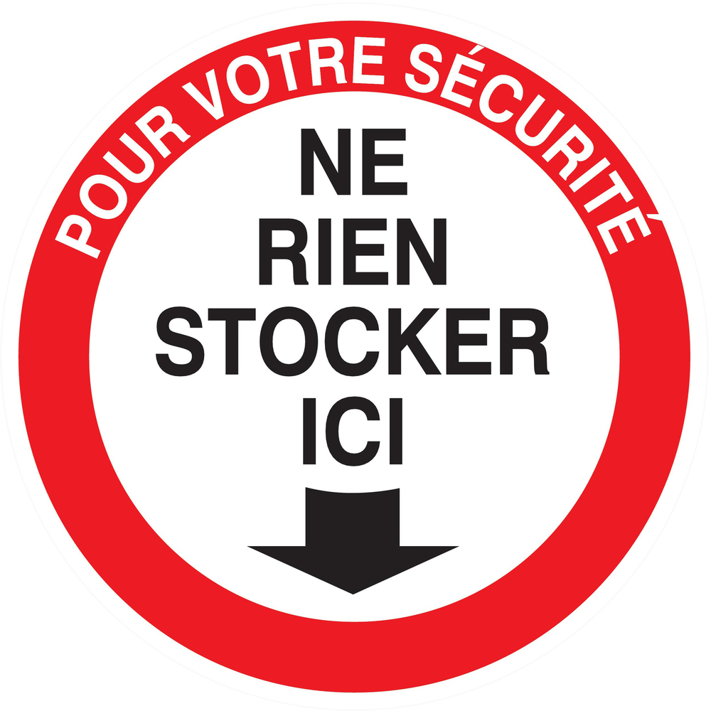 Panneau adhésif POUR VOTRE SECURITE NE RIEN STOCKER ICI Ø80MM TALIAPLAST - 724207
