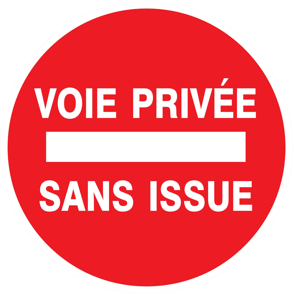 Panneau adhésif VOIE PRIVEE SANS ISSUE Ø80MM TALIAPLAST - 724225