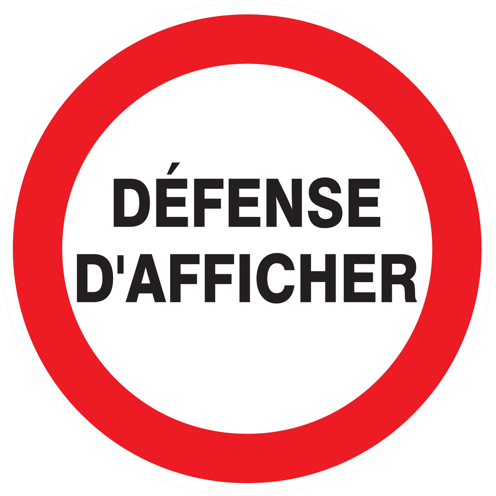Panneau adhésif DEFENSE D'AFFICHER Ø80MM TALIAPLAST - 724242