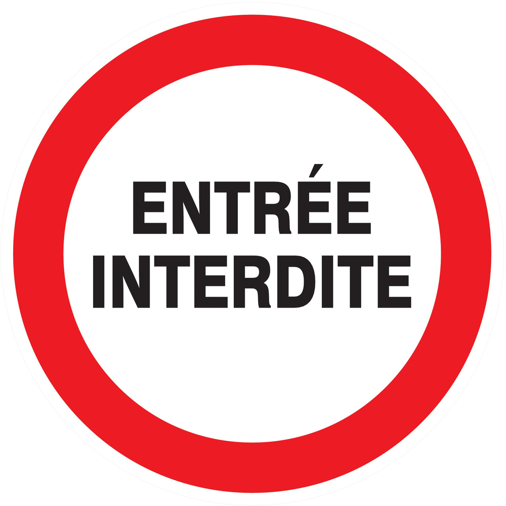 Panneau adhésif ENTREE INTERDITE Ø80MM TALIAPLAST - 724244