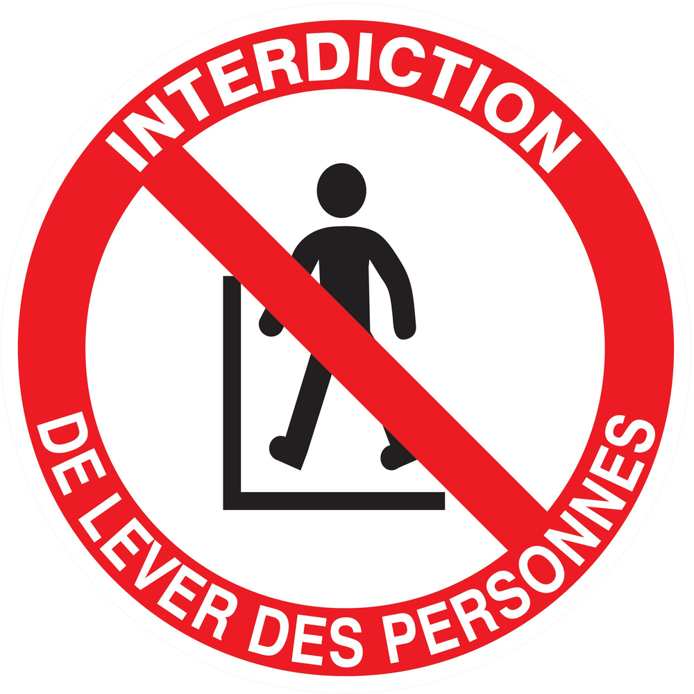 Panneau adhésif INTERDIT DE LEVER DES PERSONNES Ø80MM TALIAPLAST - 724320