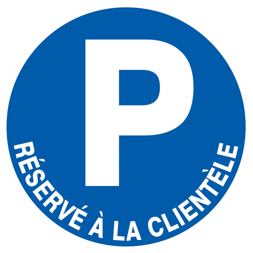 PANNEAU PARKING RESERVE A LA CLIENTELE Ø80MM TALIAPLAST - 724518