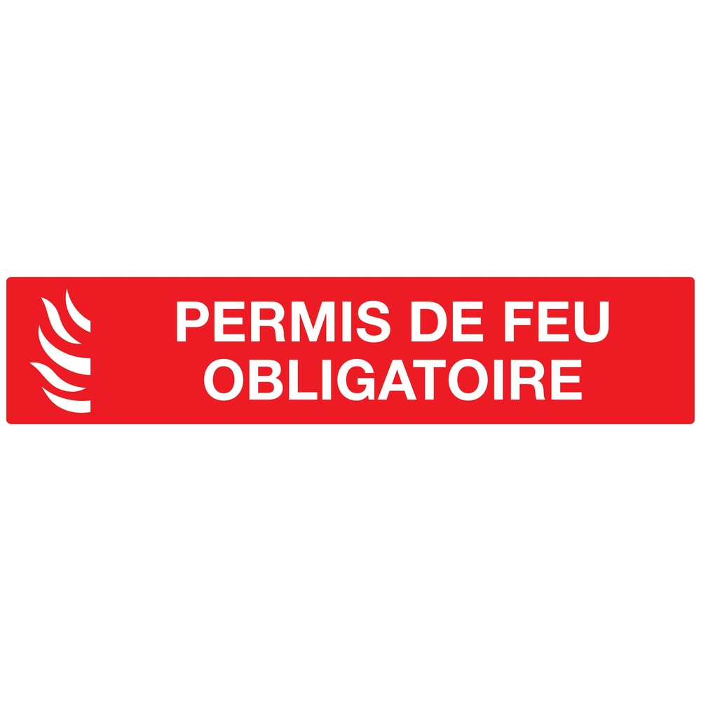 PANNEAU PERMIS DE FEU OBLIGATOIRE 330X75MM TALIAPLAST - 725119
