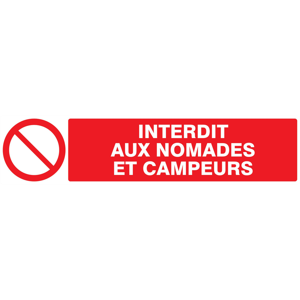 Panneau adhésif INTERDIT AUX NOMADES ET CAMPEURS 330X75MM TALIAPLAST - 725211