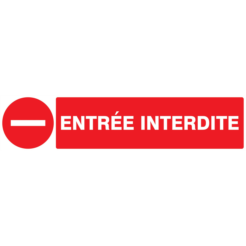 Panneau adhésif ENTREE INTERDITE 330X75MM TALIAPLAST - 725225