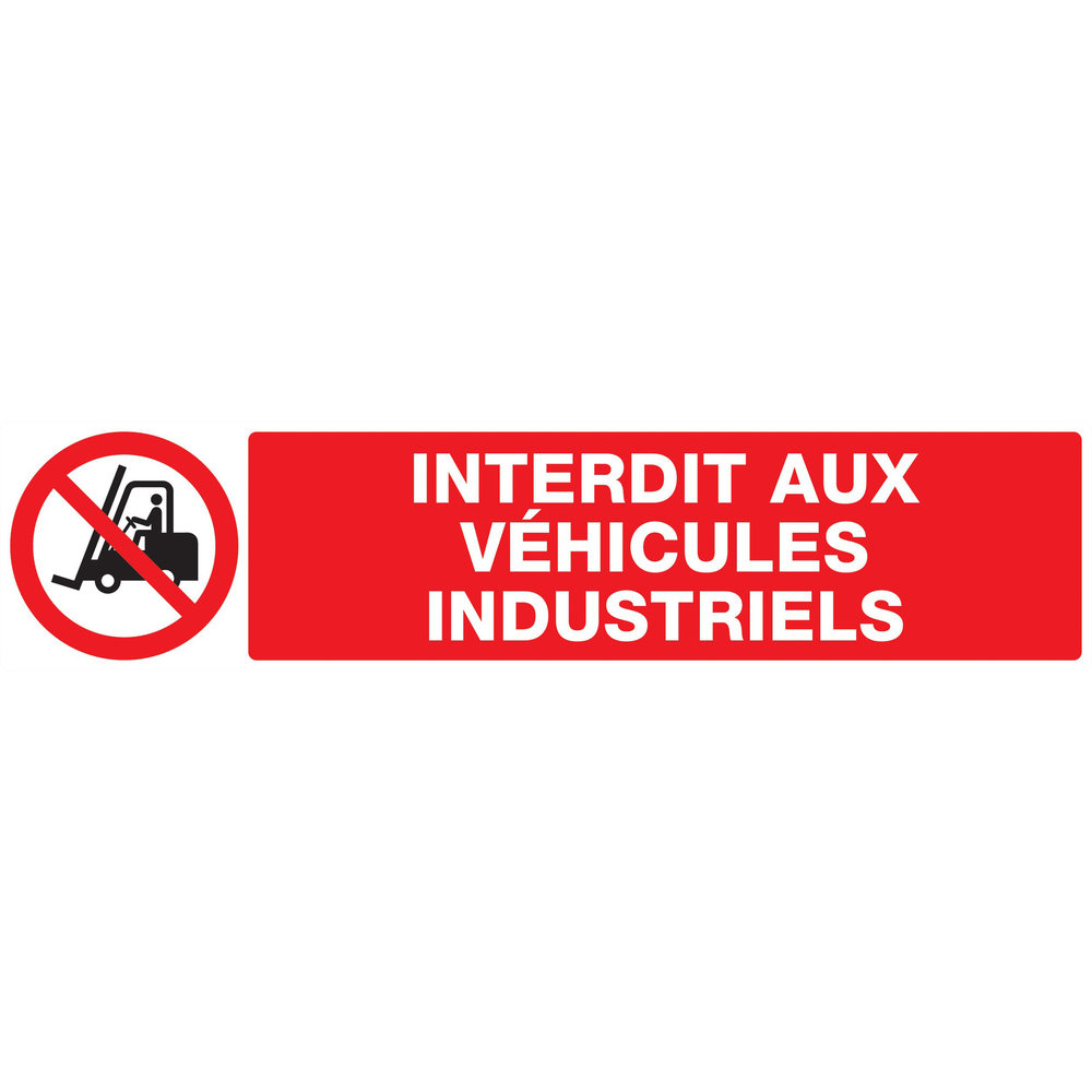 Panneau adhésif INTERDIT AUX VEHICULES INDUSTRIELS 330X75MM TALIAPLAST - 725228
