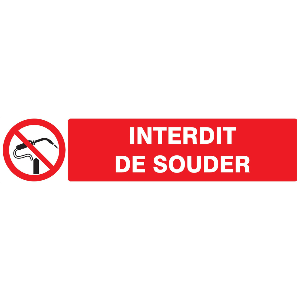 Panneau adhésif INTERDIT DE SOUDER 330X75MM TALIAPLAST - 725232