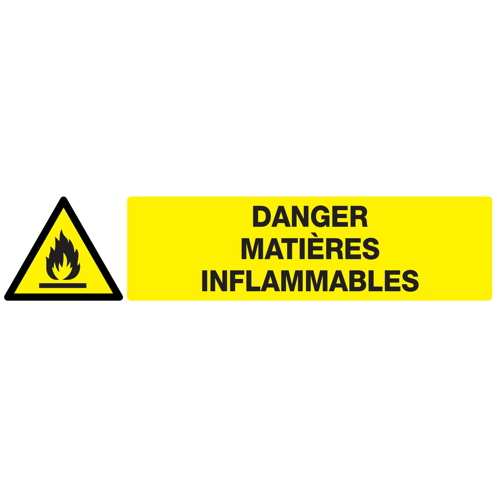 Panneau adhésif DANGER, MATIERES INFLAMMABLES 330X75MM TALIAPLAST - 725303