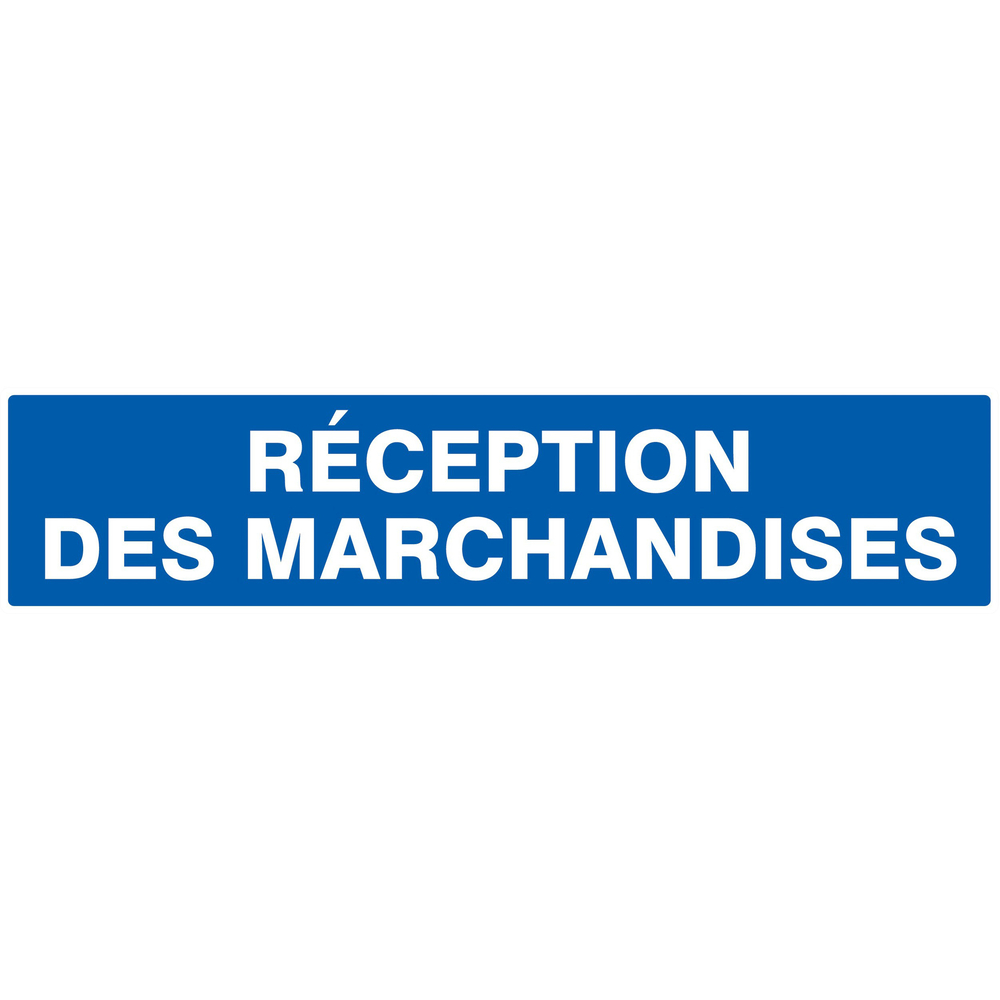 Panneau adhésif RECEPTION DES MARCHANDISES 330X75MM TALIAPLAST - 725625