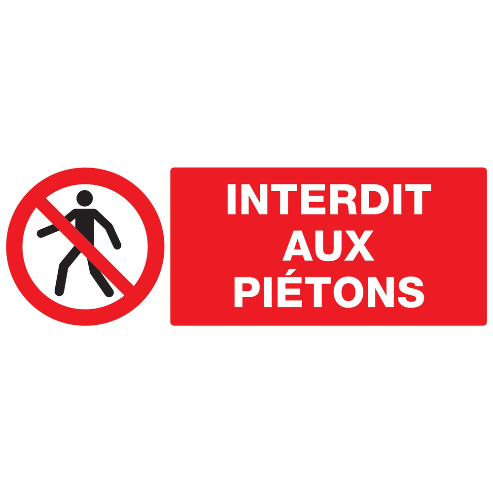 Panneau adhésif INTERDIT AUX PIETONS 330X120MM TALIAPLAST - 726201