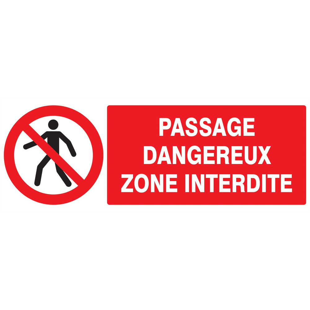 Panneau adhésif PASSAGE DANGEREUX ZONE INTERDITE 330X120MM TALIAPLAST - 726203