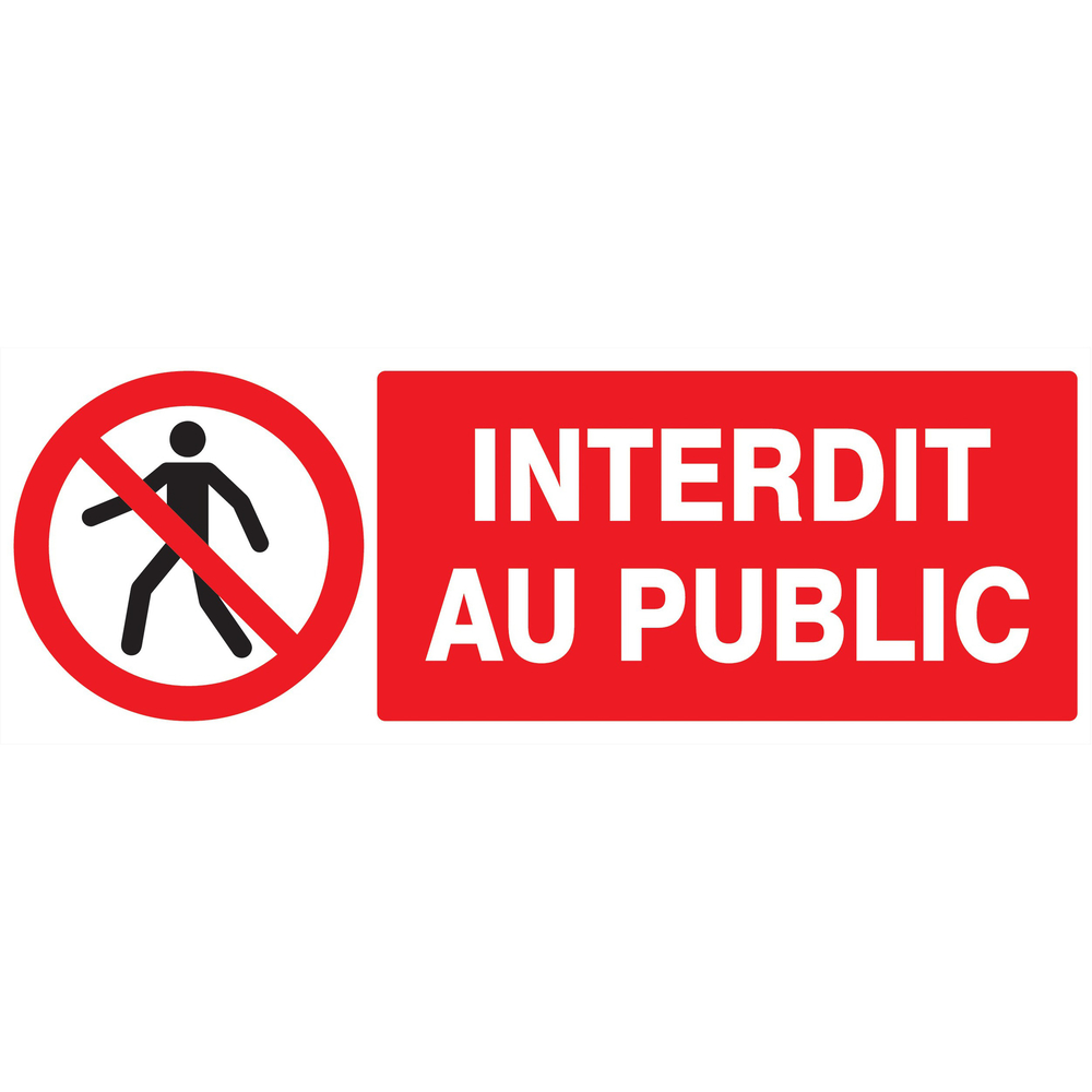 Panneau adhésif INTERDIT AU PUBLIC 330X120MM TALIAPLAST - 726208