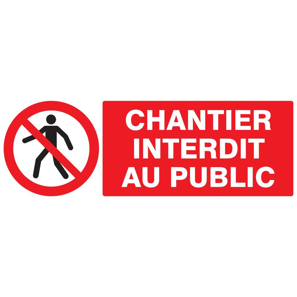 Panneau adhésif CHANTIER INTERDIT AU PUBLIC 330X120MM TALIAPLAST - 726209