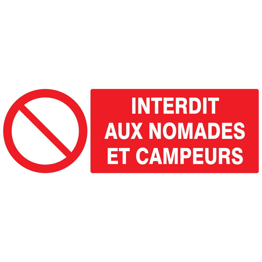 Panneau adhésif INTERDIT AUX NOMADES ET CAMPEURS 330X120MM TALIAPLAST - 726211
