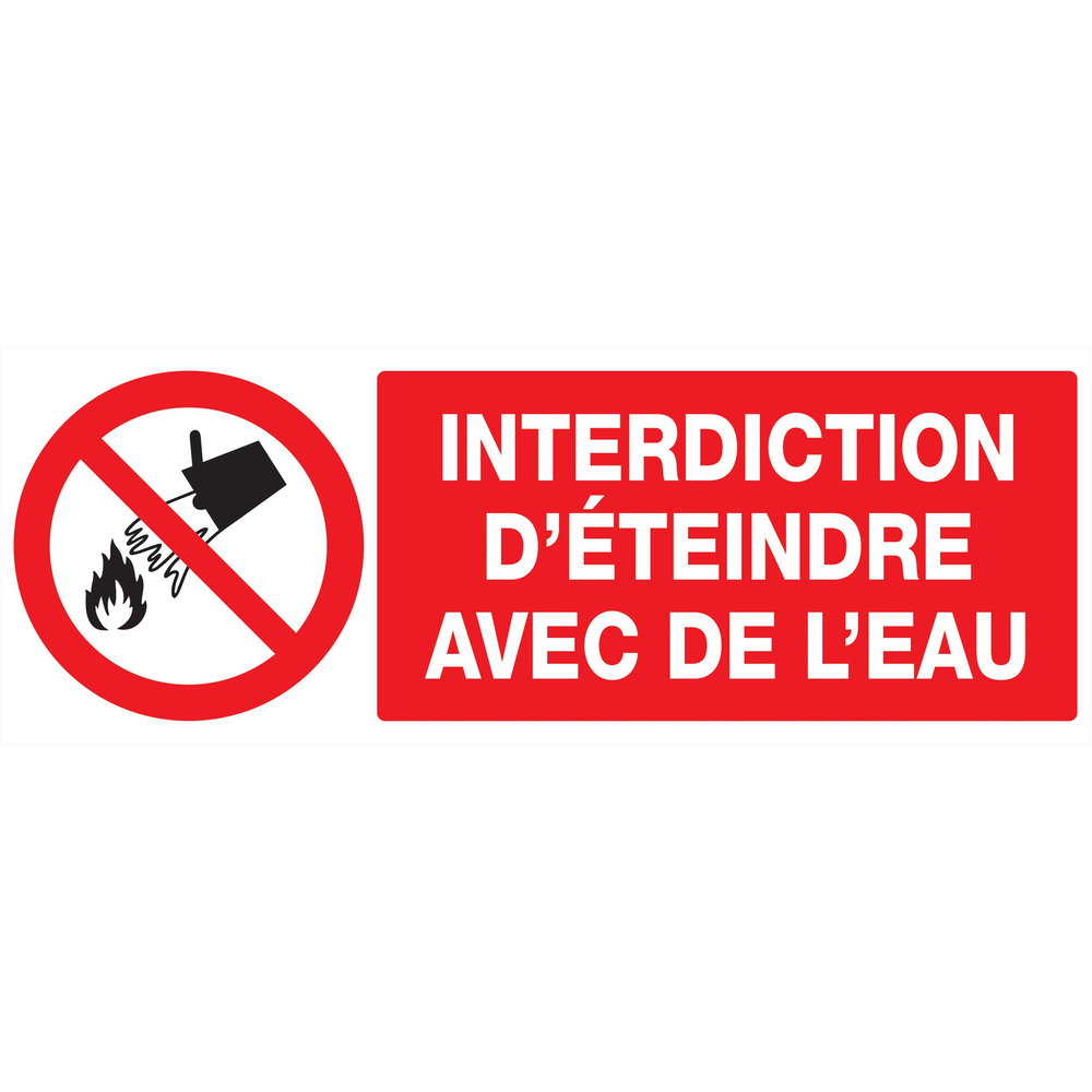 Panneau adhésif INTERDICTION D'ETEINDRE AVEC DE L'EAU 330X120MM TALIAPLAST - 726213