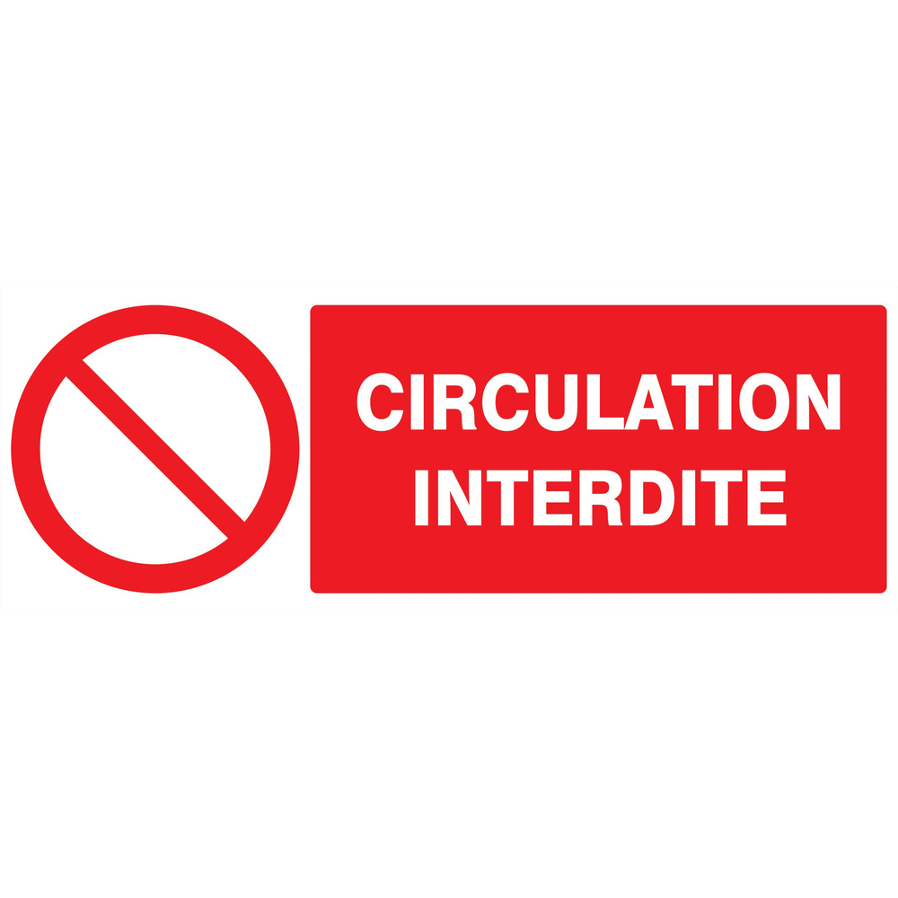 Panneau adhésif CIRCULATION INTERDITE 330X120MM TALIAPLAST - 726220