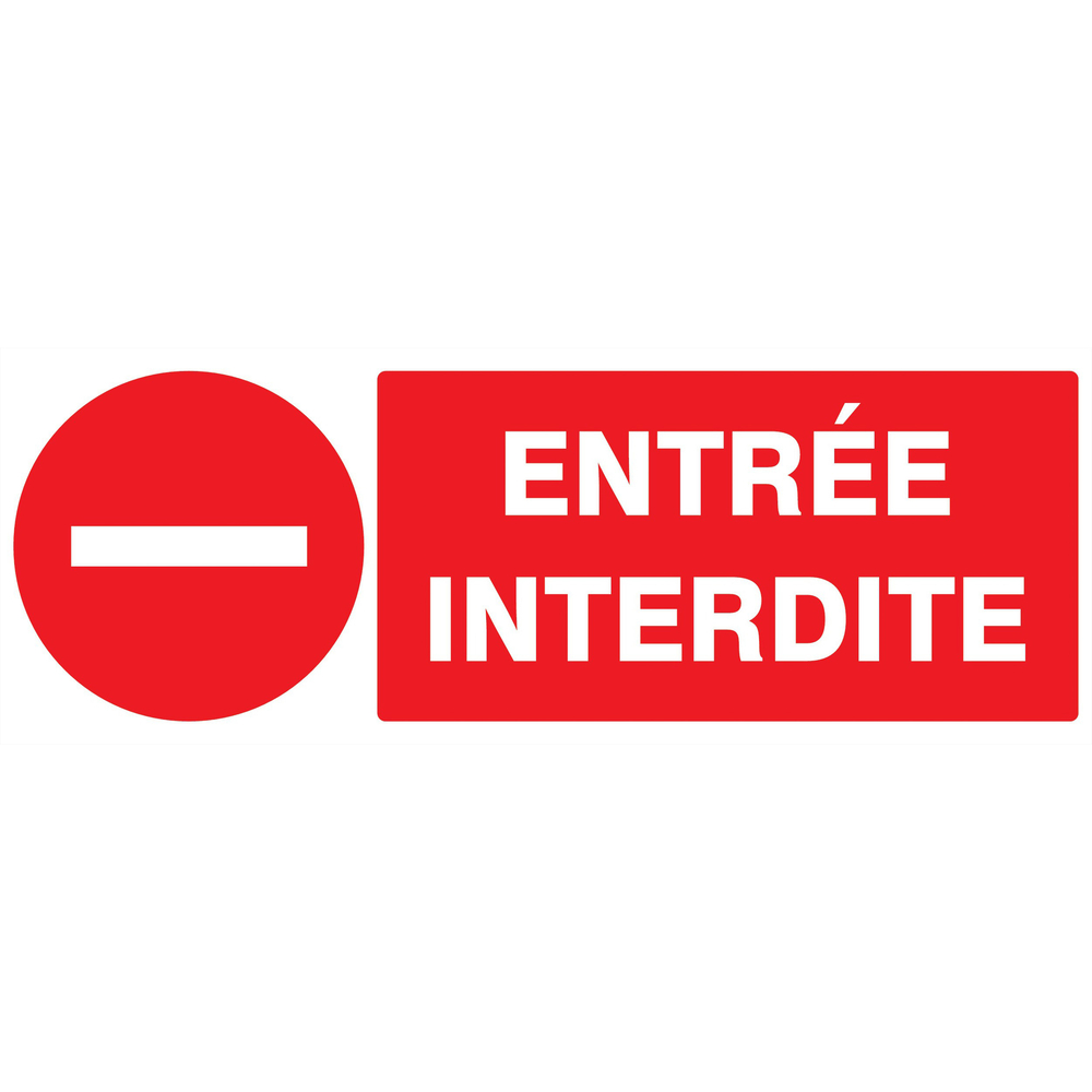 Panneau adhésif ENTREE INTERDITE 330X120MM TALIAPLAST - 726225