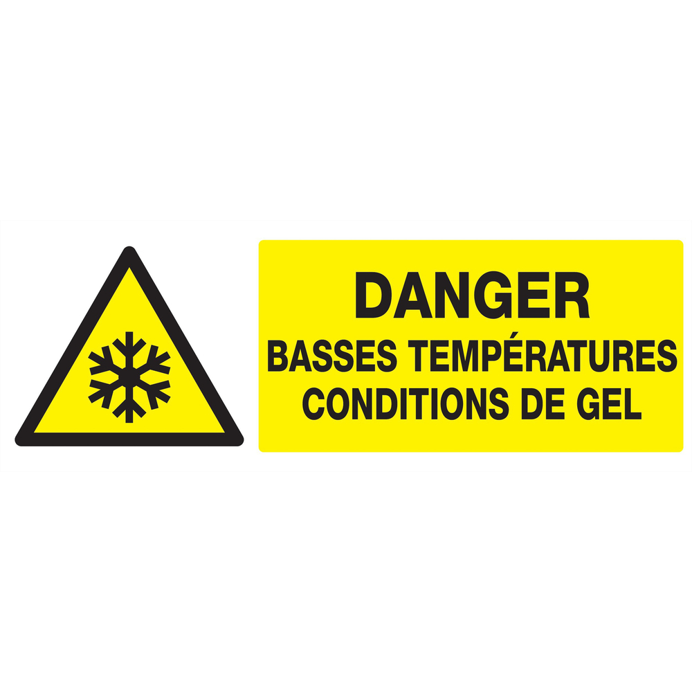 Panneau adhésif DANGER, BASSES TEMPERATURES CONDITIONS DE GEL 330X120mm TALIAPLAST - 726308