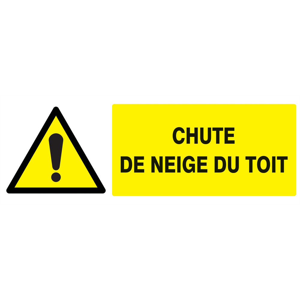 Panneau adhésif DANGER CHUTE DE NEIGE DU TOIT 330X120MM TALIAPLAST - 726320