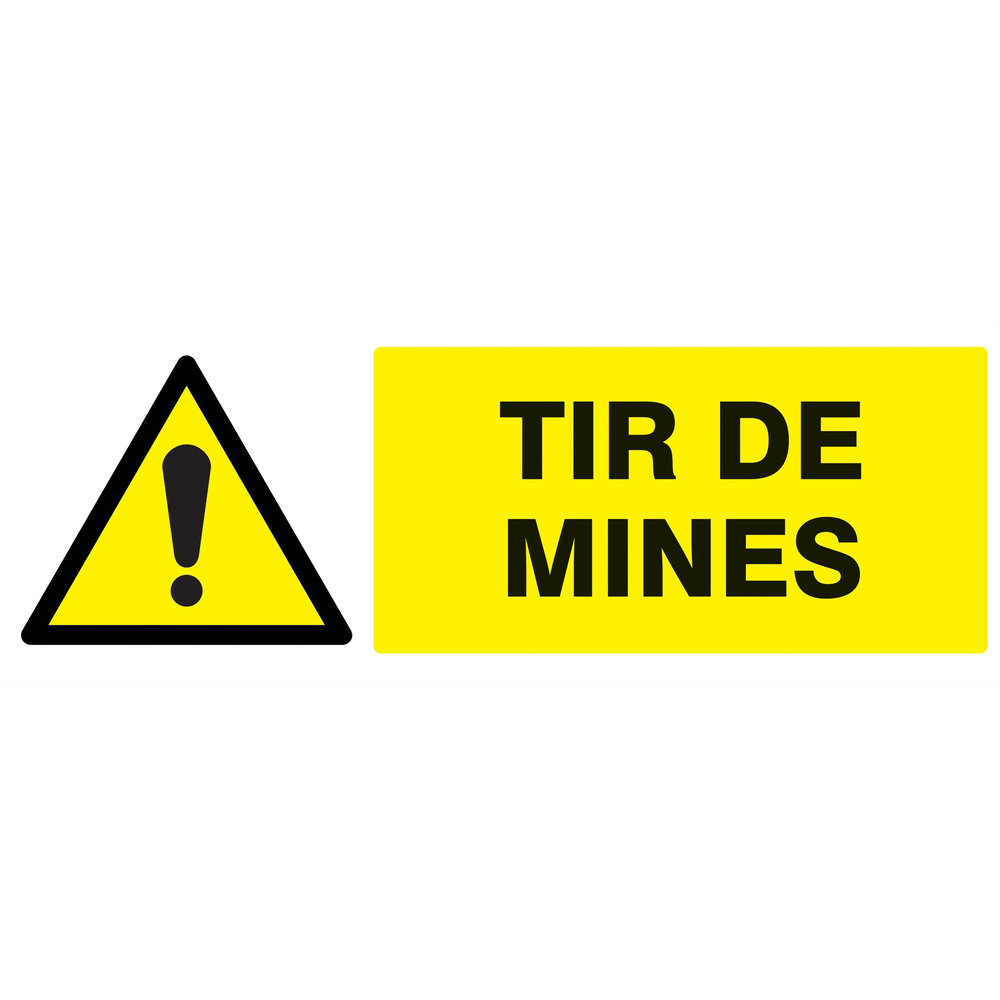 Panneau adhésif DANGER TIR DE MINES 330X120MM TALIAPLAST - 726326