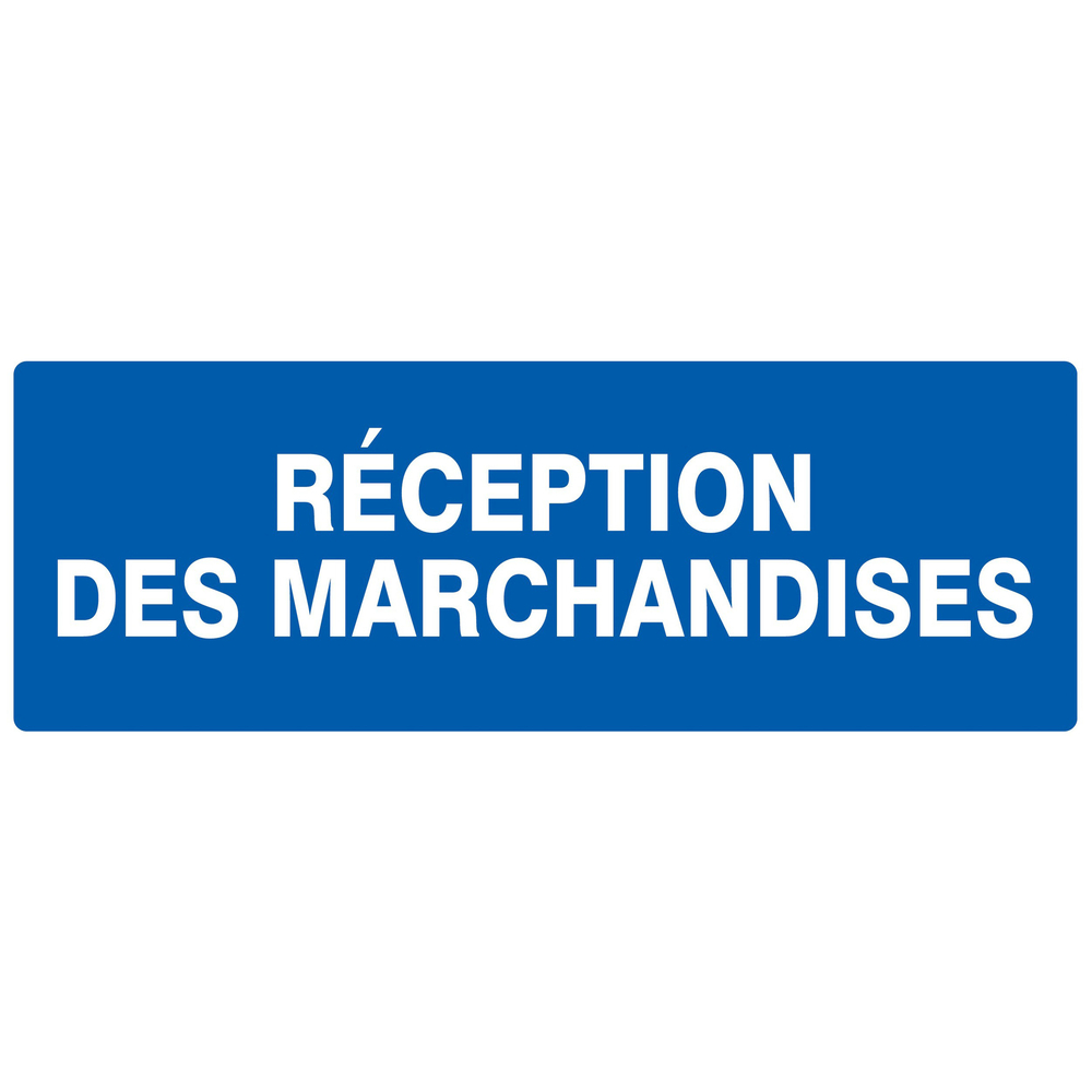 Panneau adhésif RECEPTION DES MARCHANDISES 330X120MM TALIAPLAST - 726625