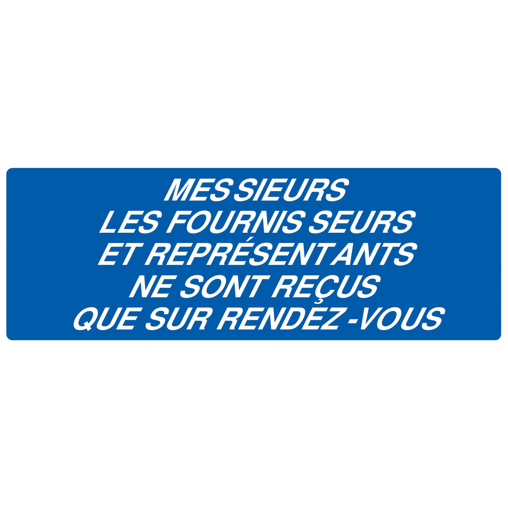 Panneau adhésif FOURNISSEURS & REPRESENTANTS RECUS SUR R.D.V 330x120mm TALIAPLAST - 726638
