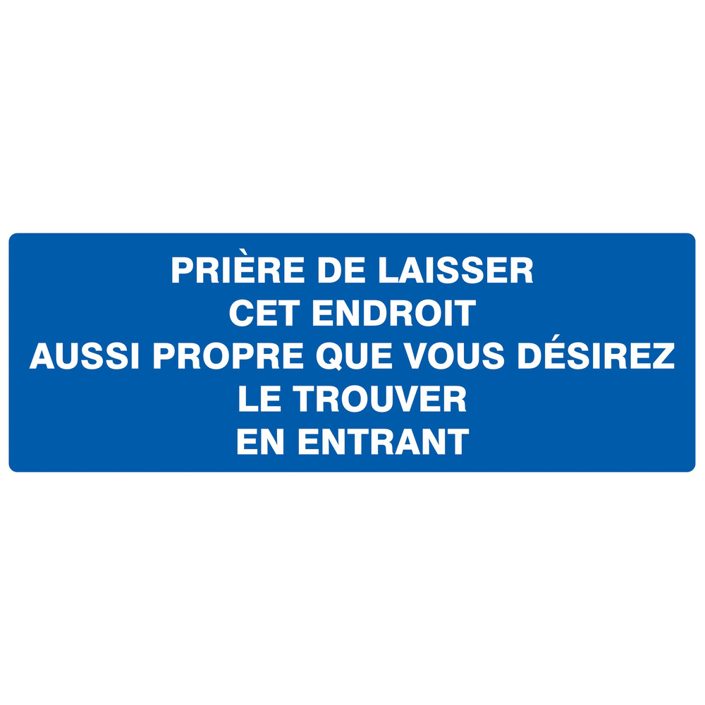 Panneau adhésif PRIERE DE LAISSER CET ENDROIT AUSSI PROPRE... 330x120mm TALIAPLAST - 726641