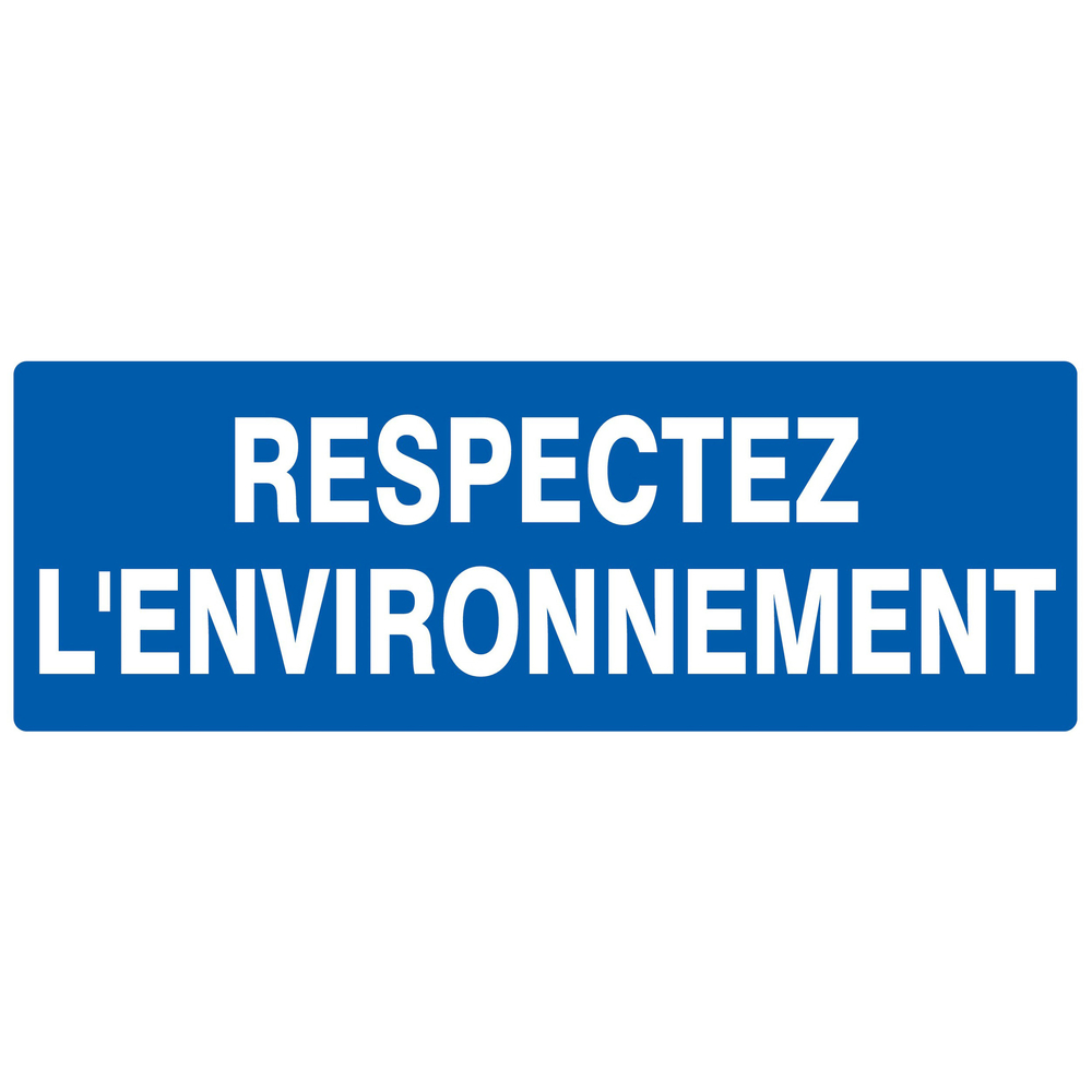 Panneau adhésif RESPECTEZ L'ENVIRONNEMENT 330X120MM TALIAPLAST - 726649