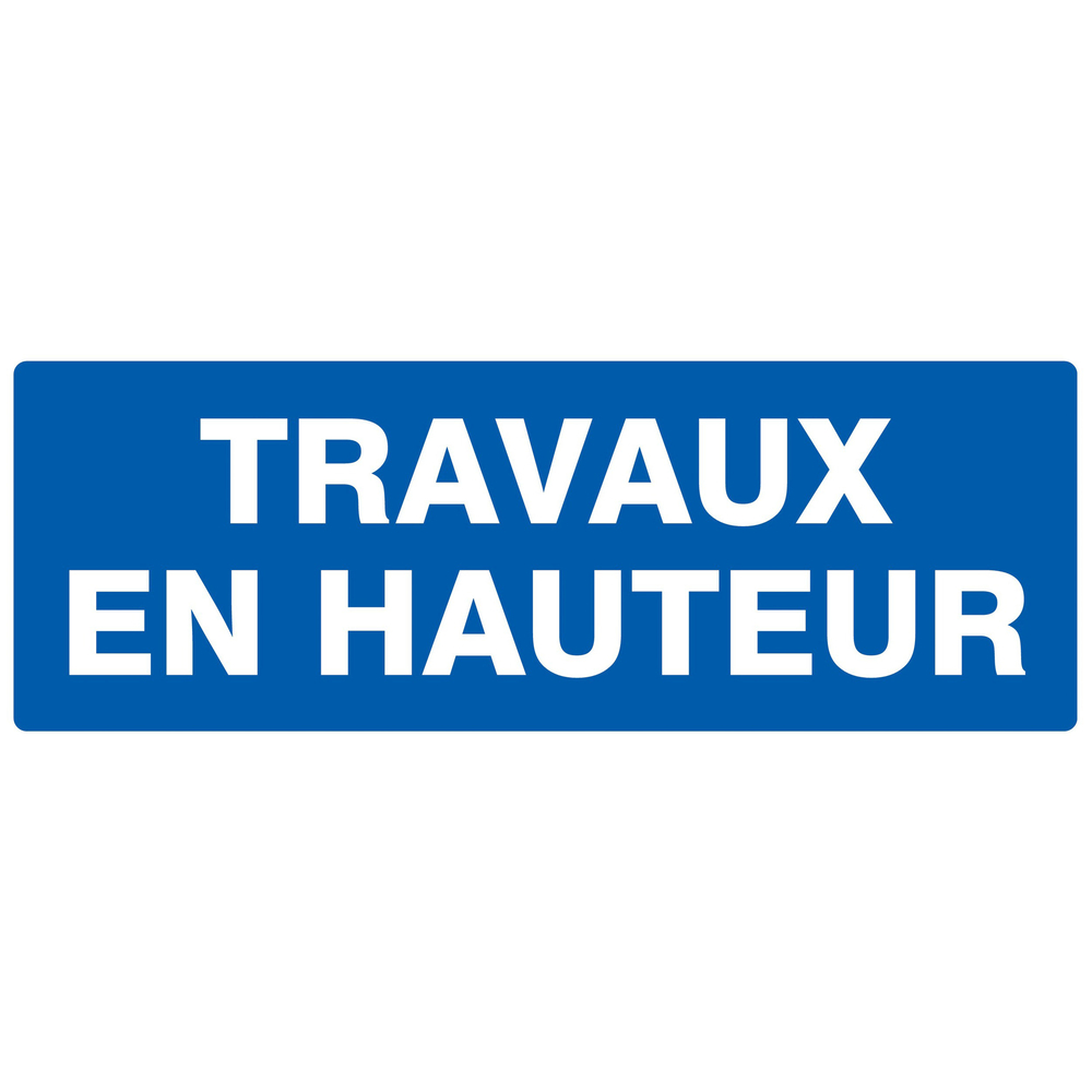 Panneau adhésif TRAVAUX EN HAUTEUR 330X120MM TALIAPLAST - 726650