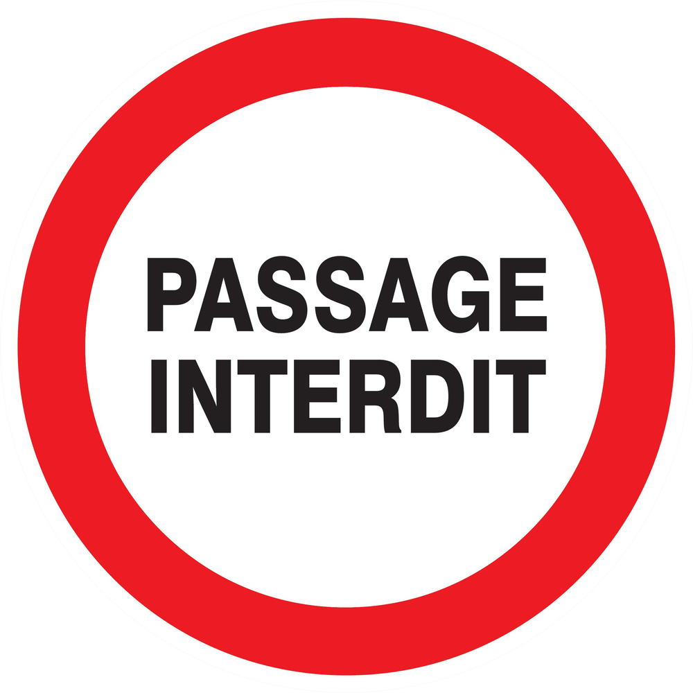 Panneau adhésif PASSAGE INTERDIT Ø180MM TALIAPLAST - 727222