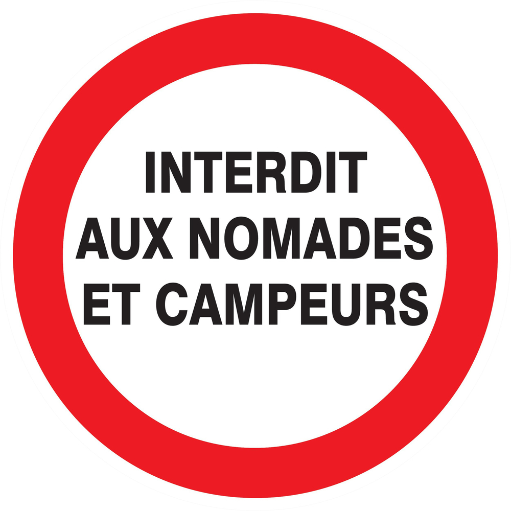 Panneau adhésif INTERDIT AUX NOMADES ET CAMPEURS Ø180MM TALIAPLAST - 727230