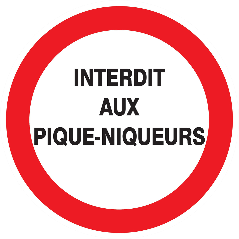 Panneau adhésif INTERDIT AUX PIQUE-NIQUEURS Ø180MM TALIAPLAST - 727231