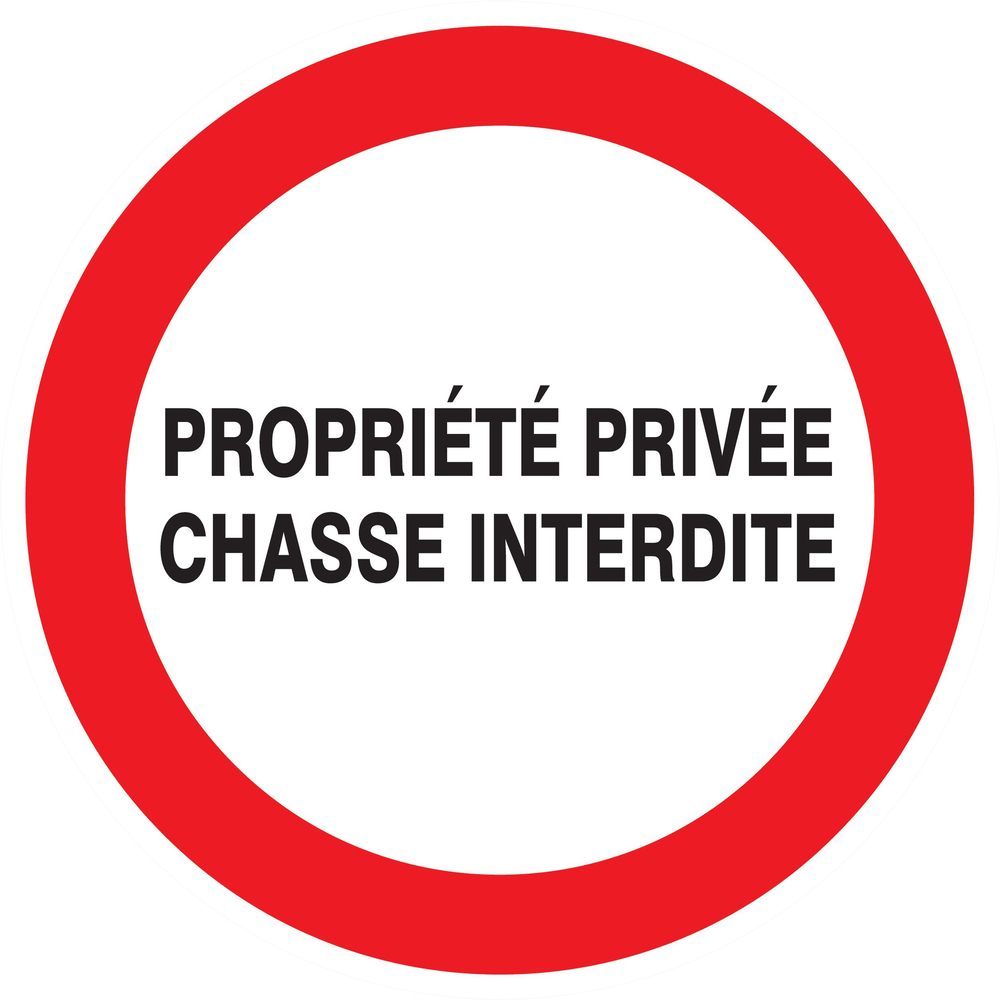 Panneau adhésif PROPRIETE PRIVEE CHASSE INTERDITE Ø180MM TALIAPLAST - 727238