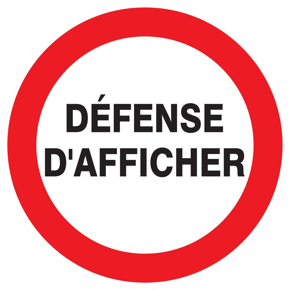 Panneau adhésif DEFENSE D'AFFICHER Ø180MM TALIAPLAST - 727243
