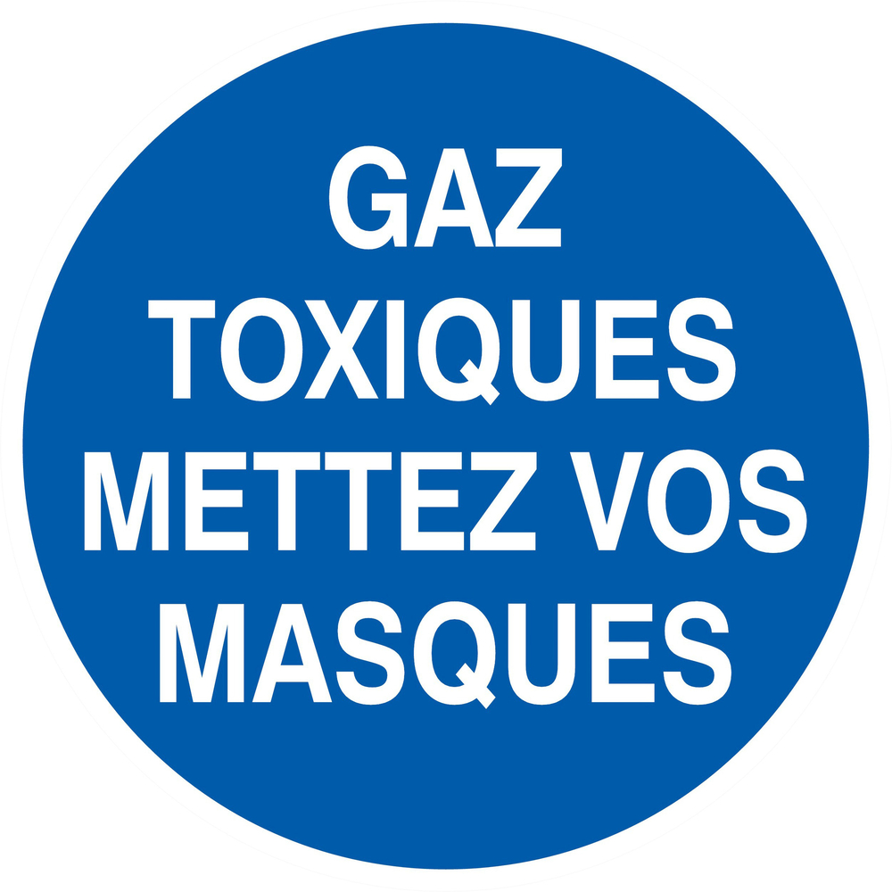 PANNEAU GAZ TOXIQUES, METTEZ VOS MASQUES Ø180MM TALIAPLAST - 727537