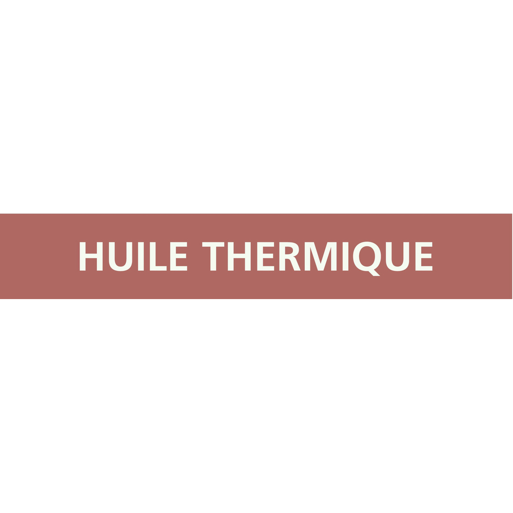Signalétique de marquage LIQUIDE 312X52 Huile thermique 312x52mm (10 adhesifs pour tuyauterie) TALIAPLAST - 730634