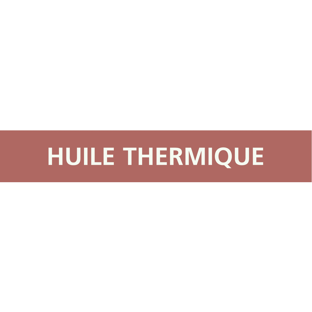 Signalétique de marquage LIQUIDE 222X37 Huile thermique 222x37mm (20 adhesifs pour tuyauterie) TALIAPLAST - 731634