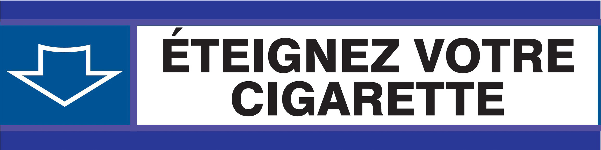 PANNEAU ETEIGNEZ VOTRE CIGARETTE D-SIGN 180X45MM TALIAPLAST - 630504