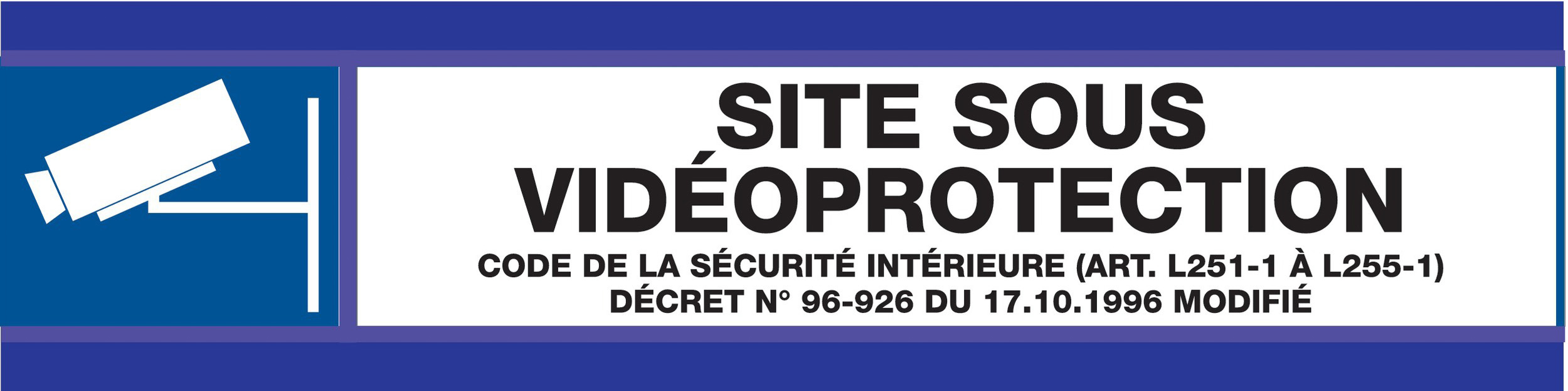 PANNEAU ESPACE SURVEILLE D-SIGN 180X45MM TALIAPLAST - 630637