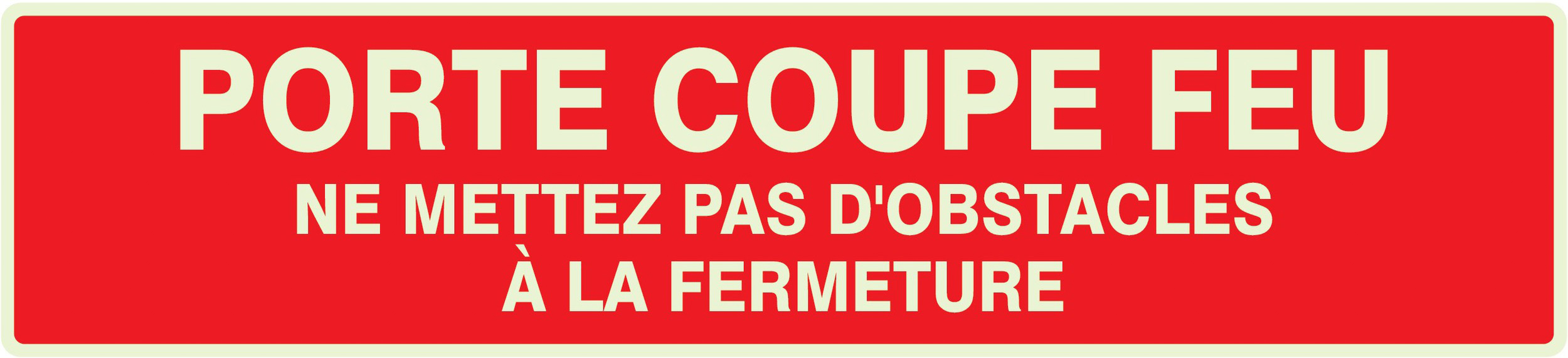 PANNEAU PORTE COUPE-FEU (+ TEXTE) LUMINESCENT 330X75MM TALIAPLAST - 635104