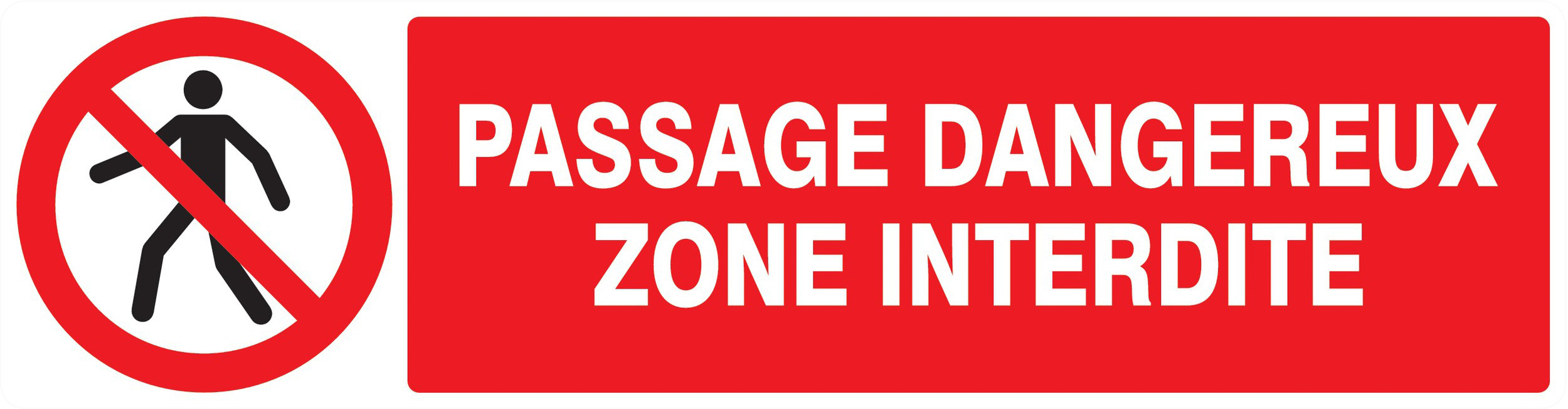 Panneau adhésif PASSAGE DANGEREUX ZONE INTERDITE 200X52MM TALIAPLAST - 720203