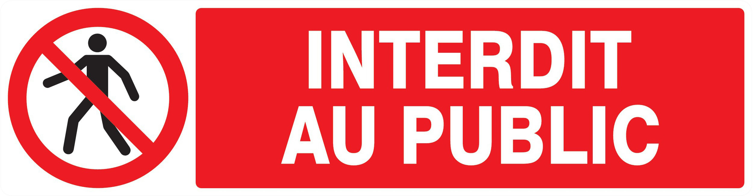 Panneau adhésif INTERDIT AU PUBLIC 200X52MM TALIAPLAST - 720208