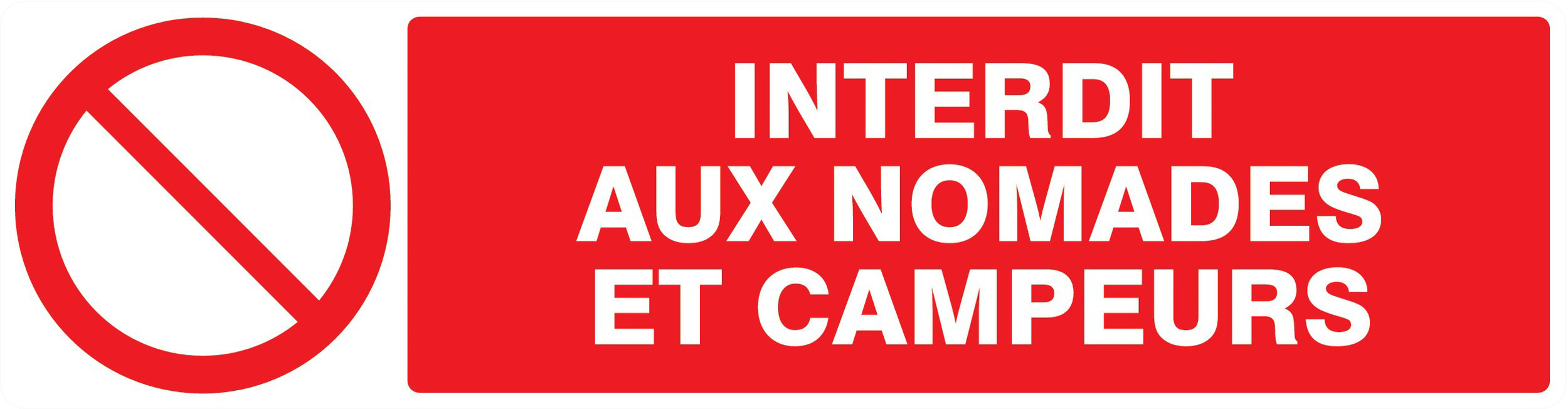 Panneau adhésif INTERDIT AUX NOMADES ET CAMPEURS 200X52MM TALIAPLAST - 720211
