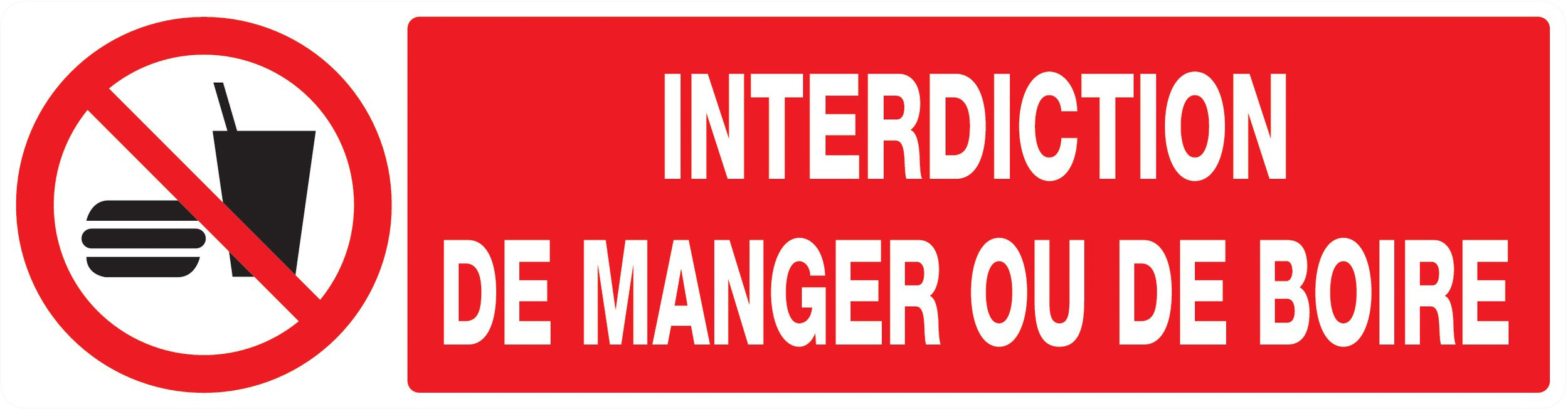 Panneau adhésif INTERDICTION DE MANGER OU DE BOIRE 200X52MM TALIAPLAST - 720229