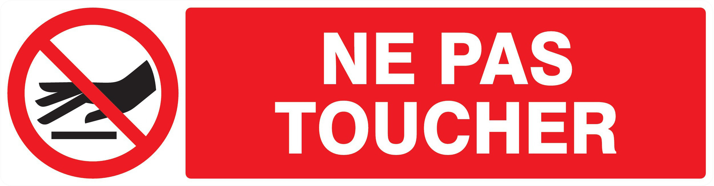 Panneau adhésif INTERDICTION DE TOUCHER 200X52MM TALIAPLAST - 720234