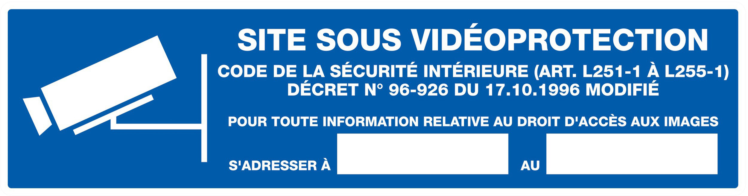 Panneau adhésif SITE SOUS VIDEOPROTECTION 200X52MM TALIAPLAST - 720238