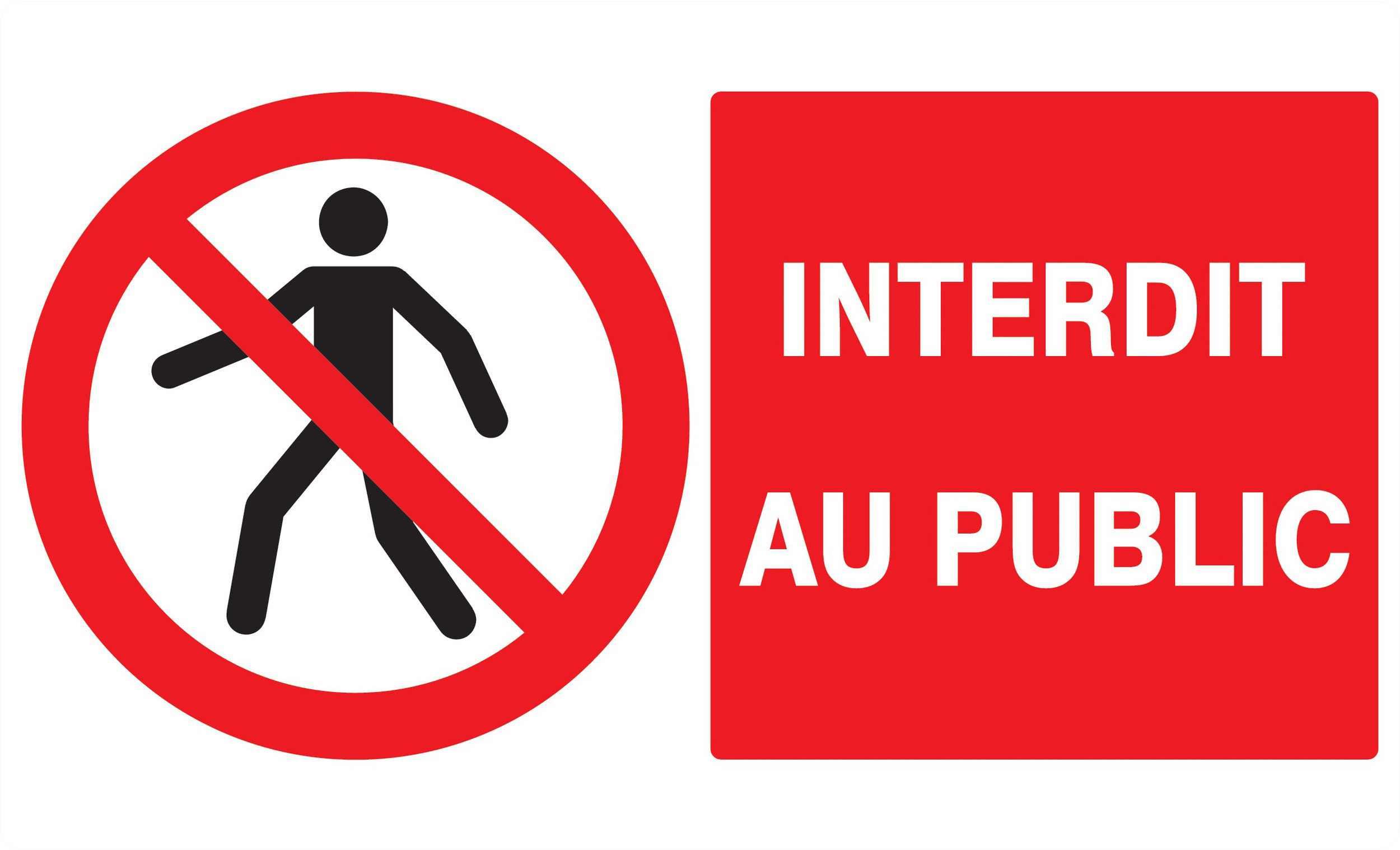 Panneau adhésif INTERDIT AU PUBLIC 330X200MM TALIAPLAST - 721208