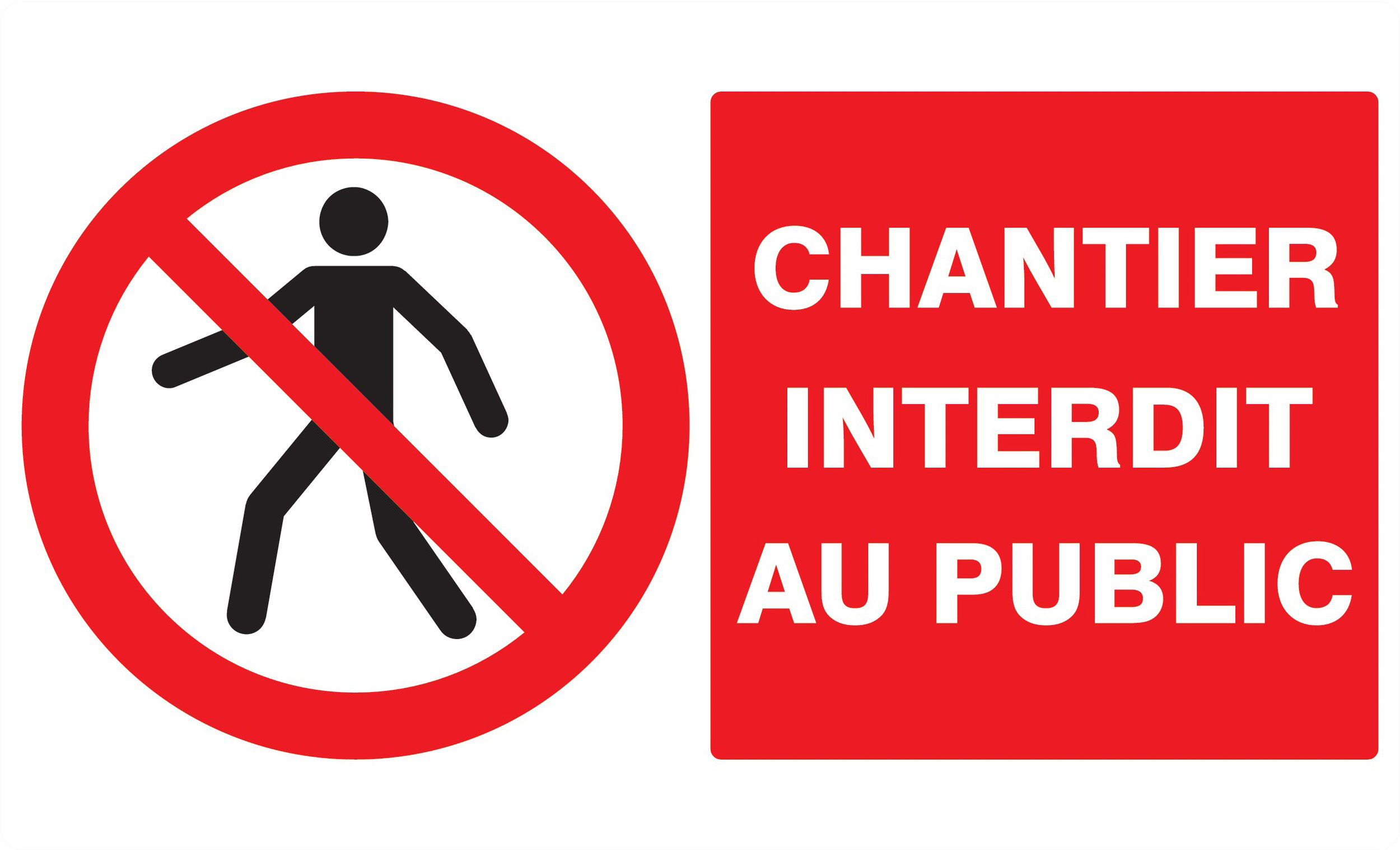 Panneau adhésif CHANTIER INTERDIT AU PUBLIC 330X200MM TALIAPLAST - 721209