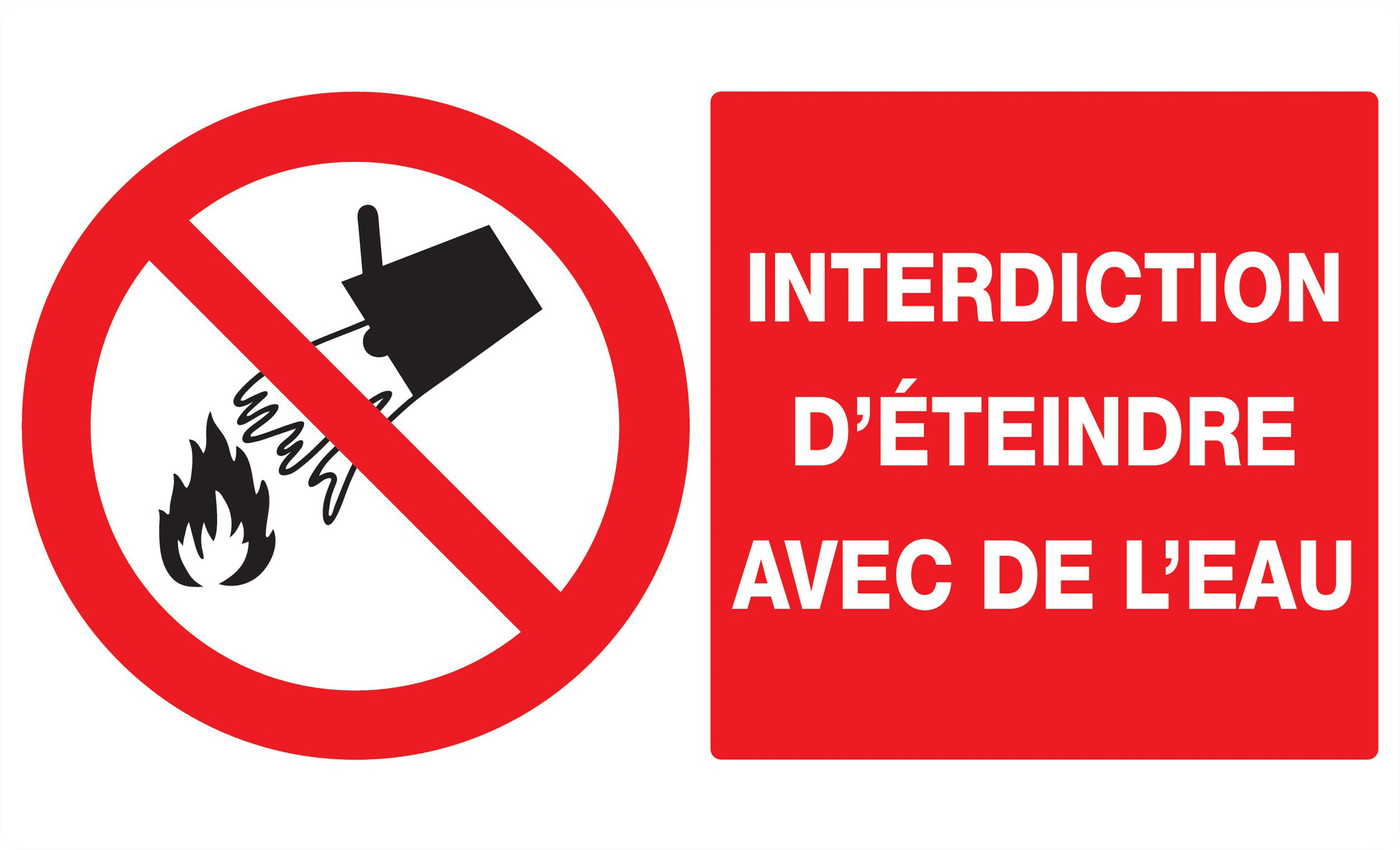 Panneau adhésif INTERDICTION D'ETEINDRE AVEC DE L'EAU 330X200MM TALIAPLAST - 721213